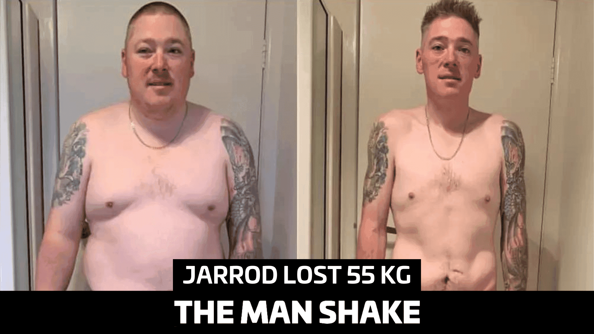 Jarrod got rid of 55kg in 12 months.